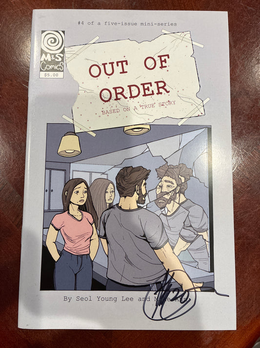 Out of Order #4 (2019) M&S Comics - Signed by Seol Young Lee and Mike