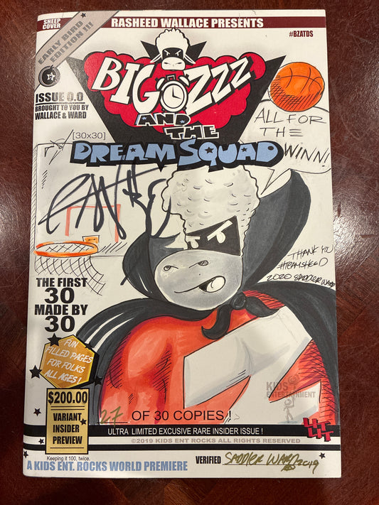 2019 Big Ozzz and the Dream Squad Issue 0.0 Rasheed Wallace Signed Variant